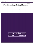 Haunting of Keg Mansion, The